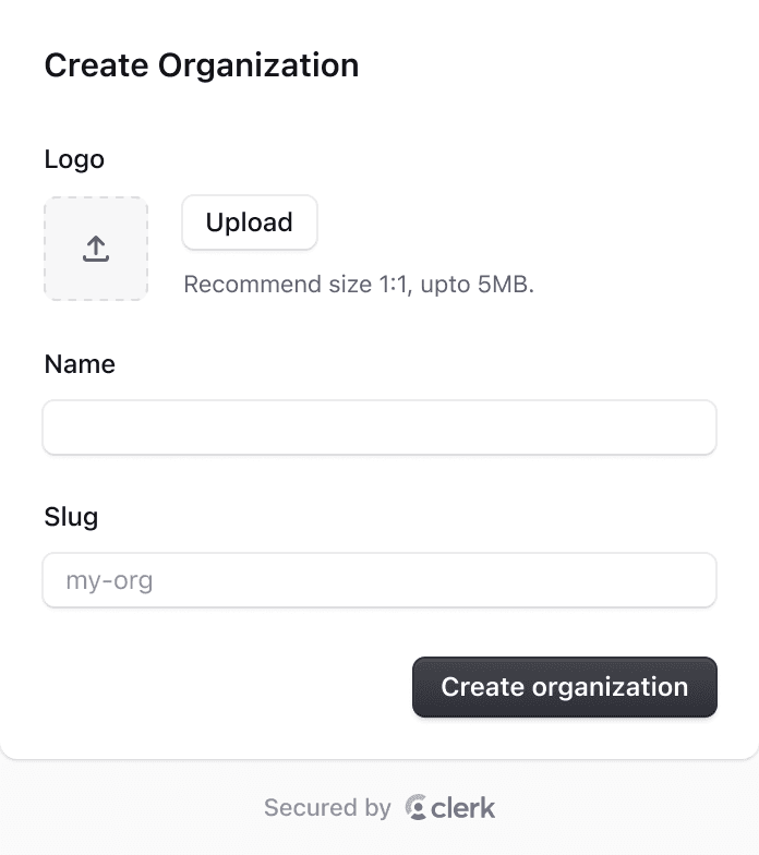 Create organization component for a Next.js application, featuring fields to upload a logo, enter the organization name, and set a slug, along with a button to create the organization.