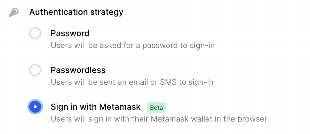 Choose the "Sign in with Metamask" authentication strategy